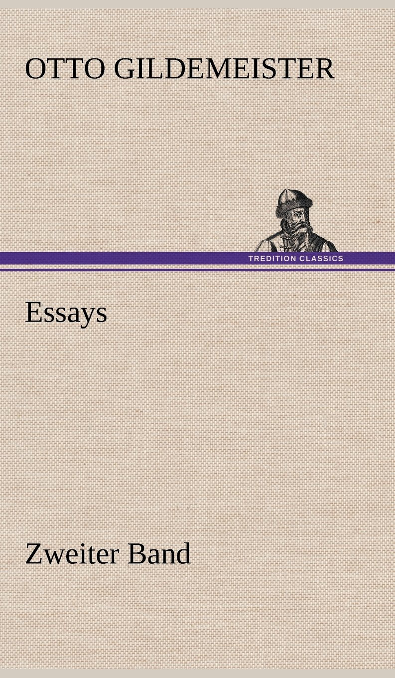 Essays  Zweiter Band (German Edition),Used