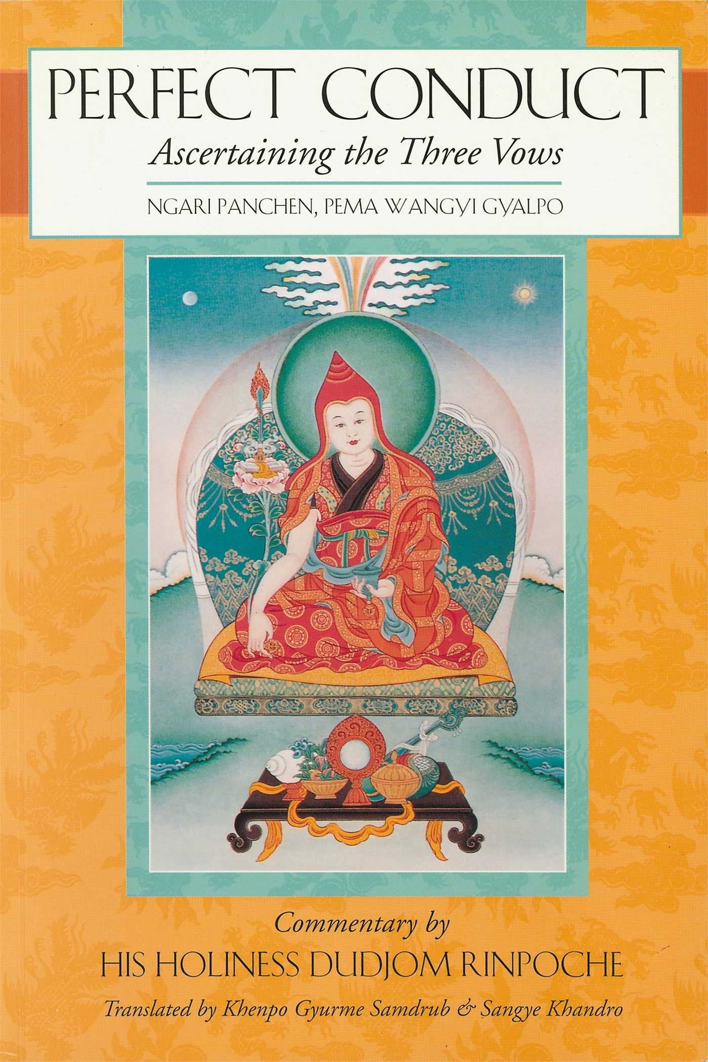 Perfect Conduct: Ascertaining The Three Vows,Used