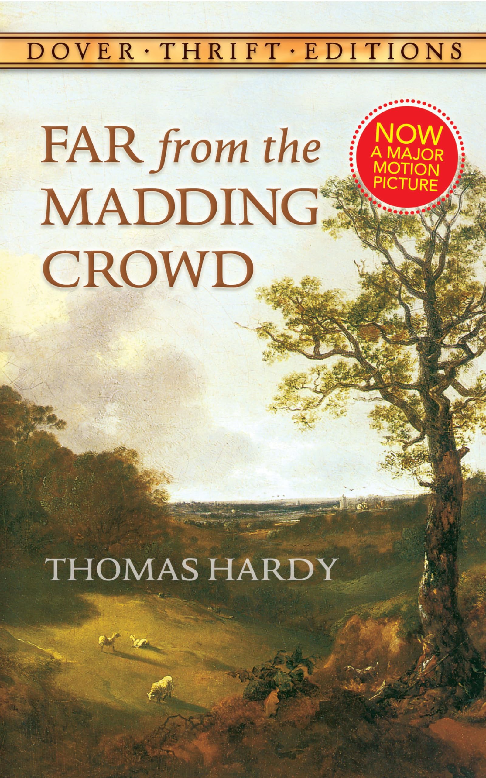Far from the Madding Crowd (Dover Thrift Editions: Classic Novels),Used