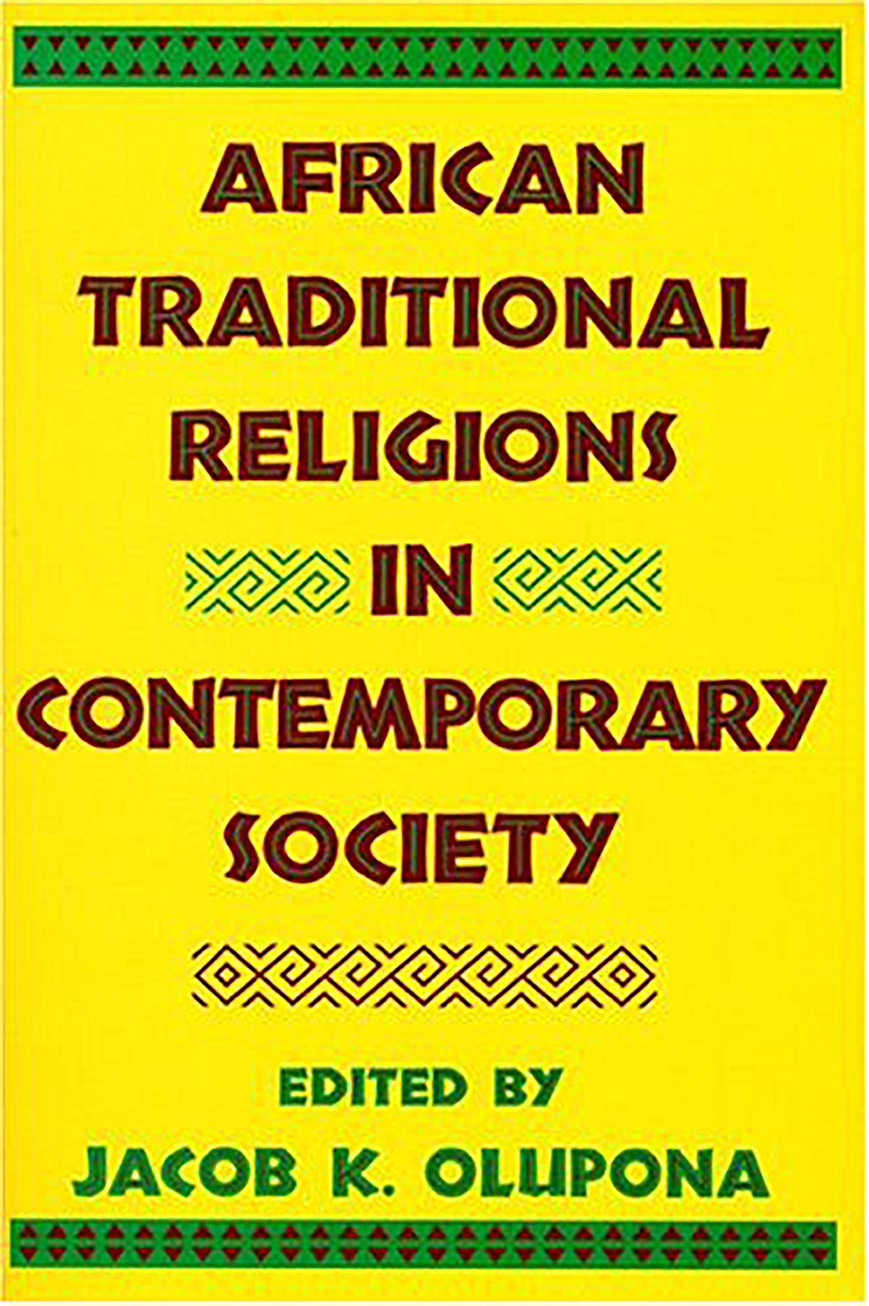African Traditional Religions in Contemporary Society,Used