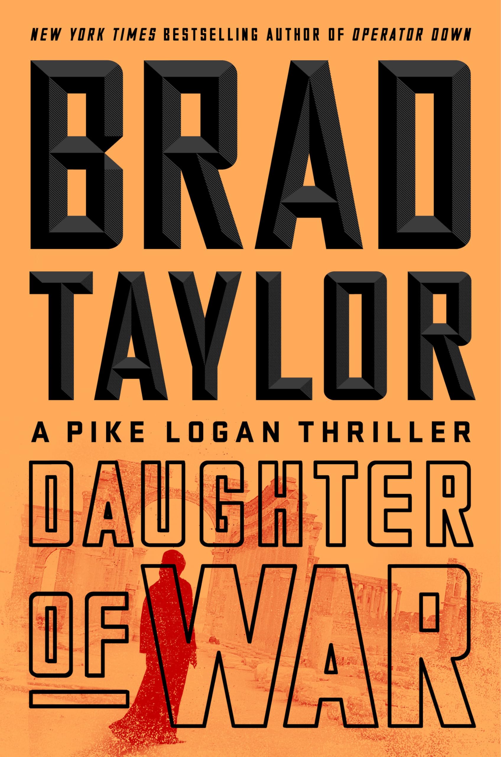 Daughter of War: A Pike Logan Thriller,Used