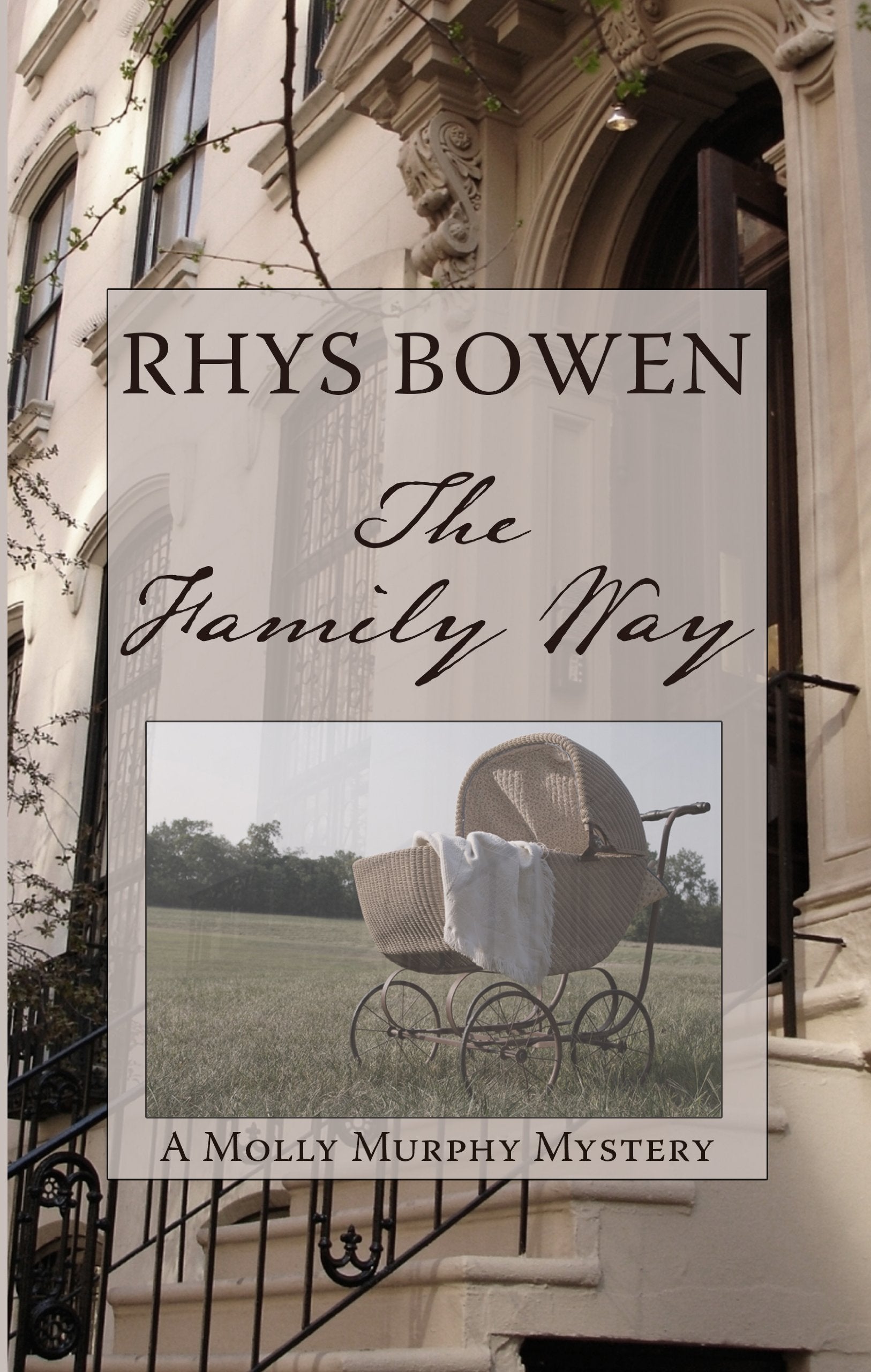 The Family Way (A Molly Murphy Mystery),Used