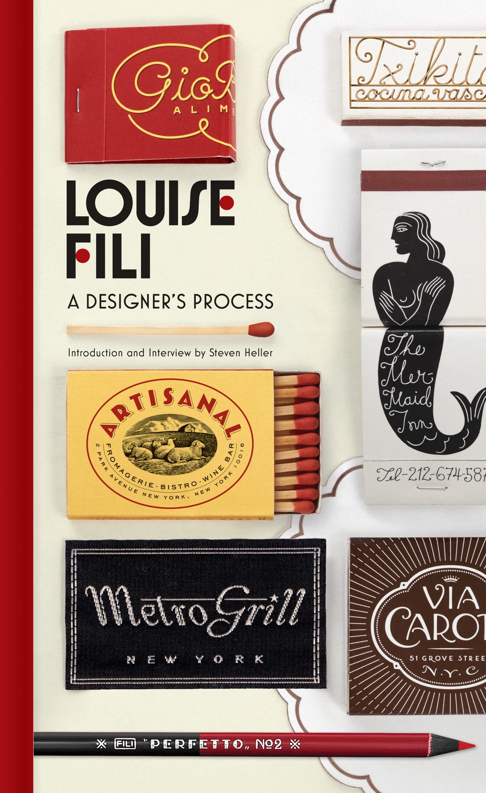 Louise Fili: A Designer's Process,New