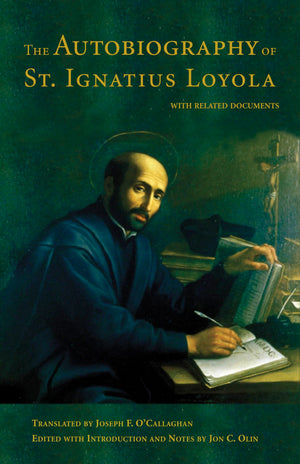 The Autobiography of St. Ignatius Loyola,Used