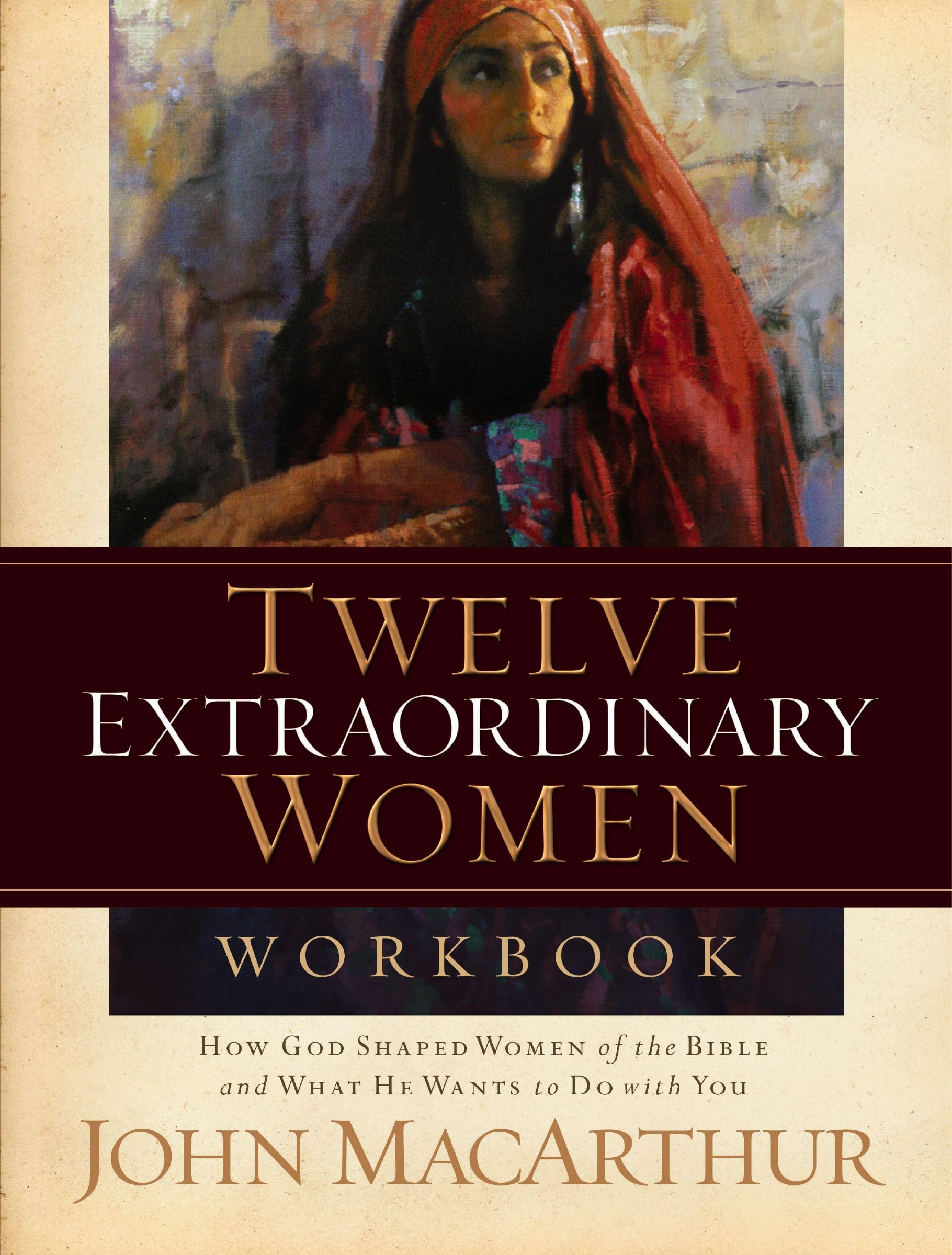 Twelve Extraordinary Women Workbook,Used