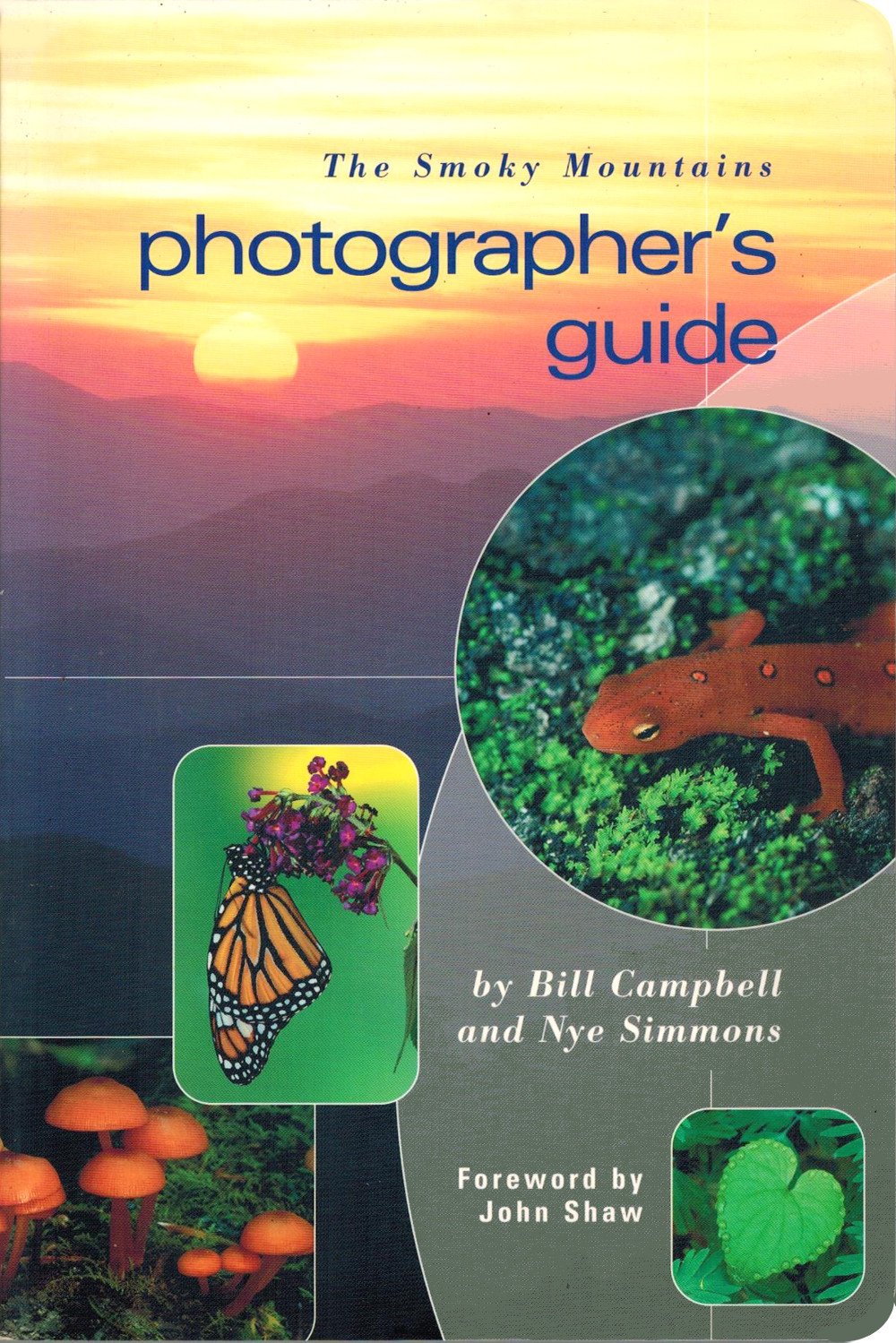 Smoky Mountains Photographer's Guide,New