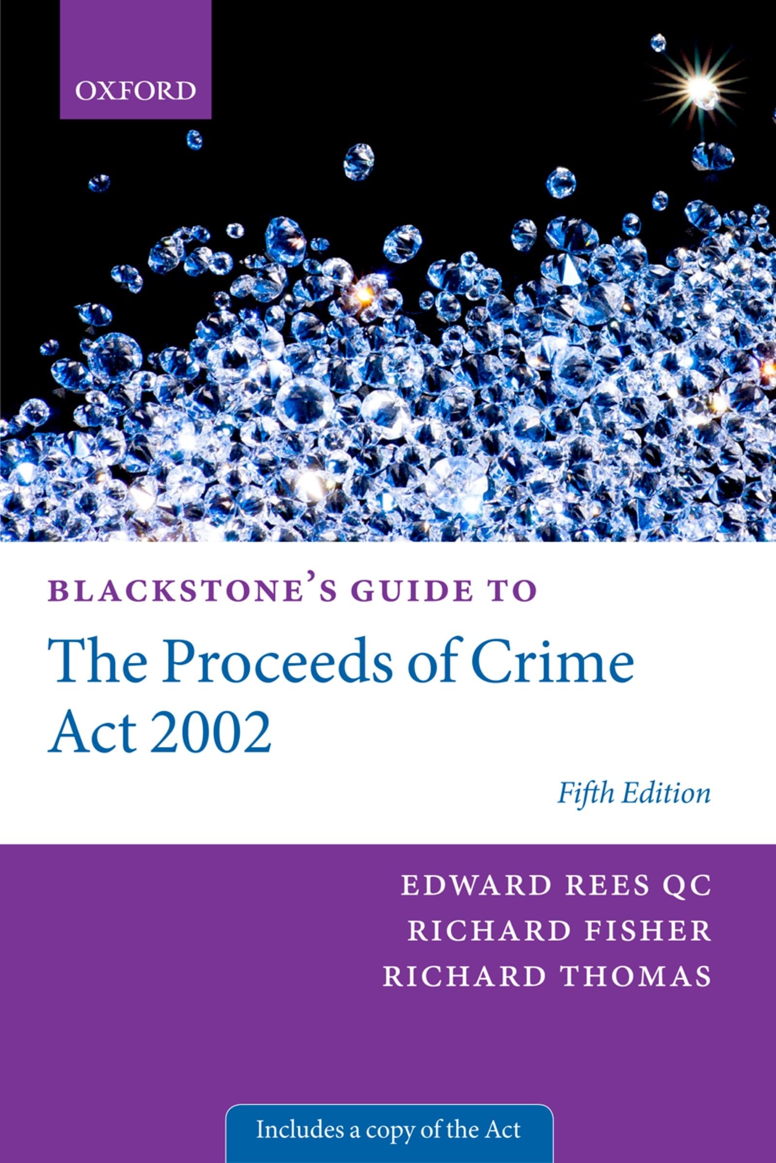 Blackstone's Guide to the Proceeds of Crime Act 2002 (Blackstone's Guides),Used