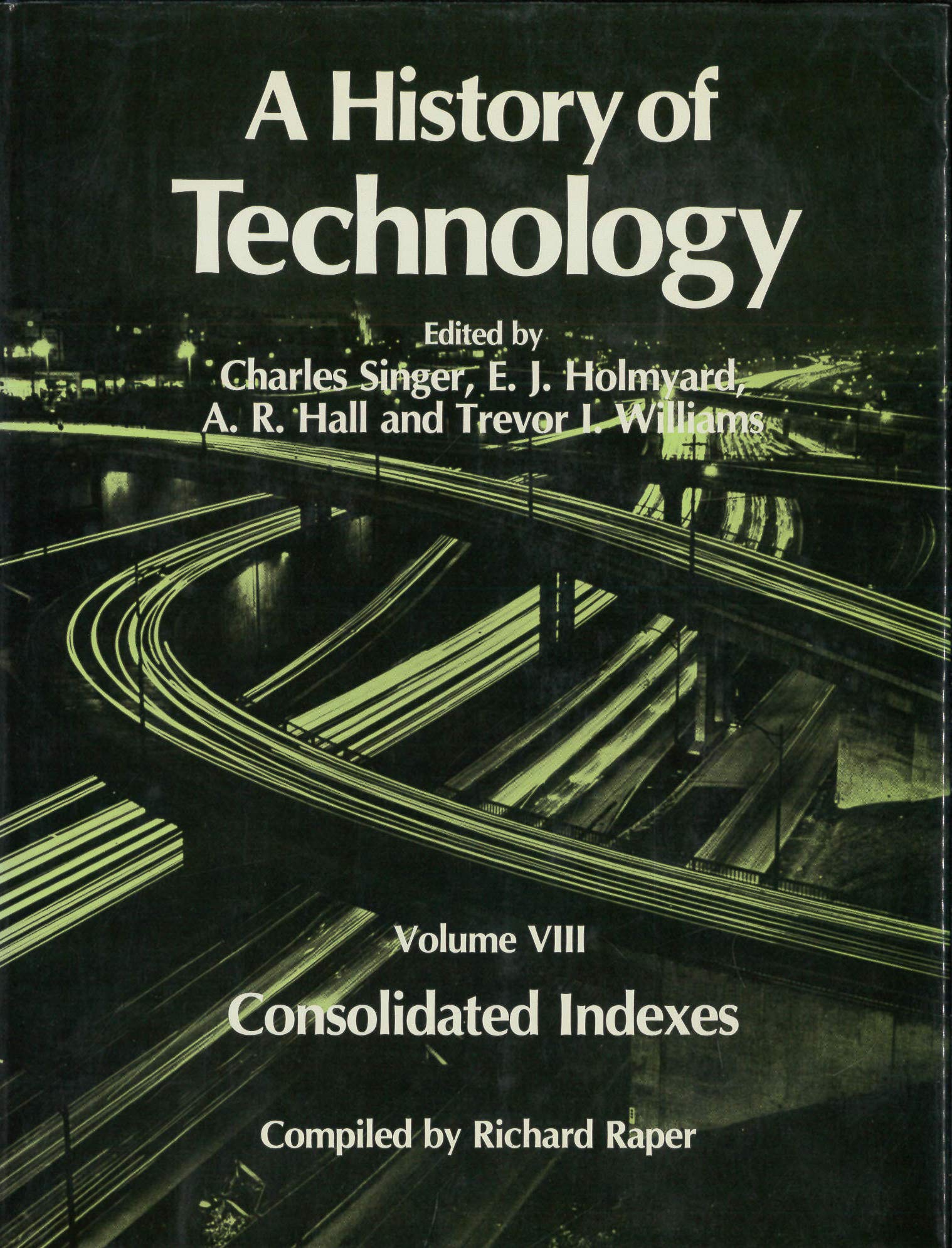 A History of Technology (History of Technology, Vol. 8),Used