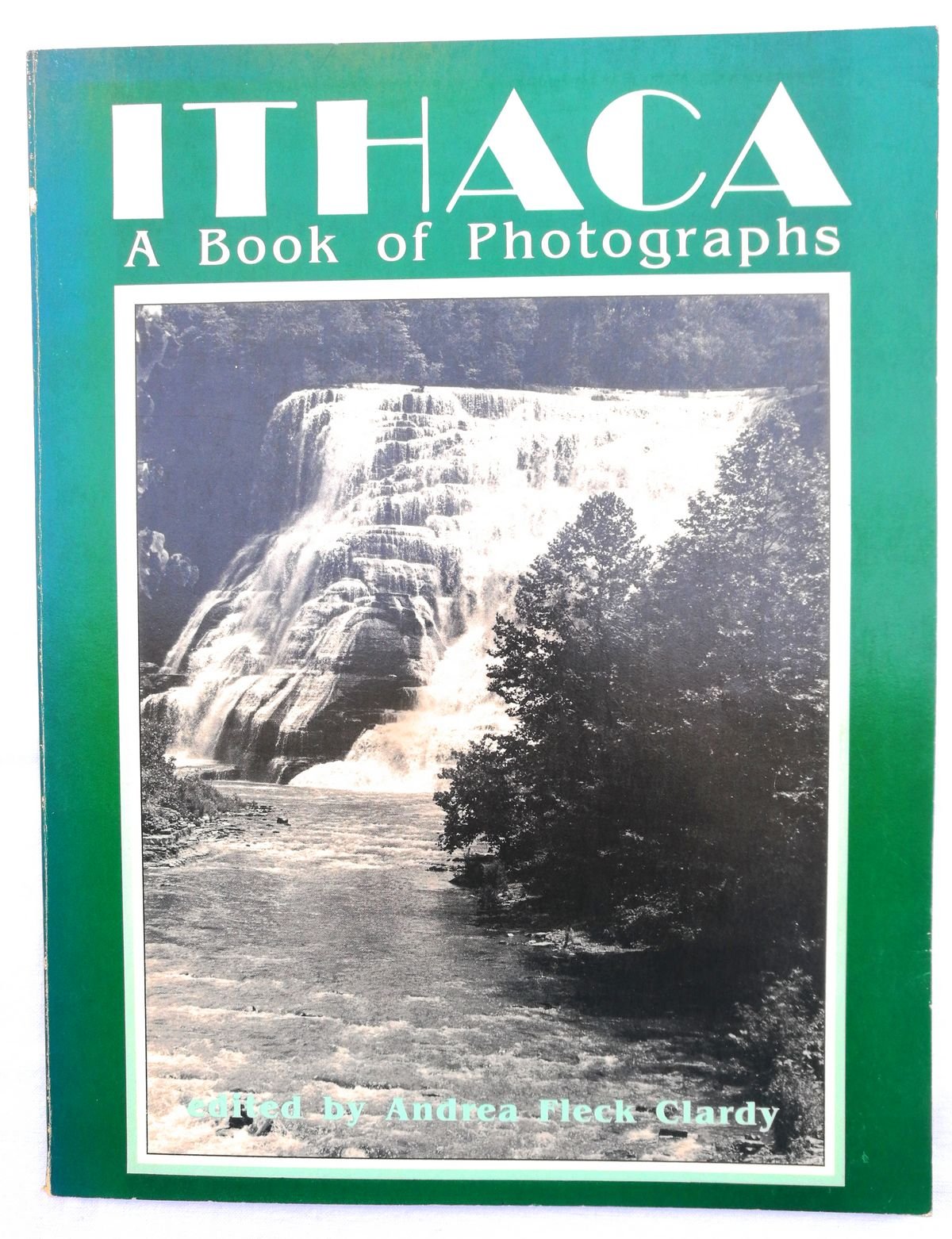 Ithaca: A Book of Photographs,New
