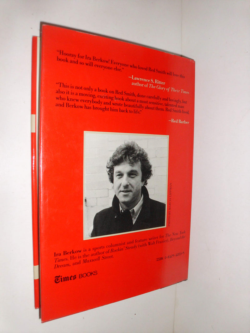 Red: A Biography of Red Smith, The Life & Times of a Great American Writer,Used