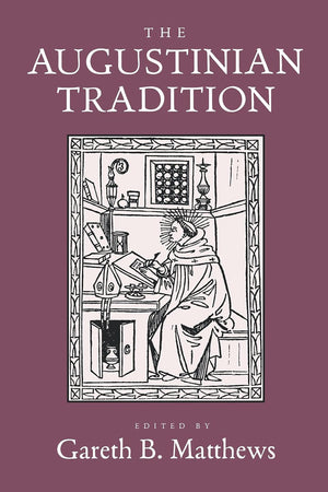 The Augustinian Tradition (Philosophical Traditions) (Volume 8),Used