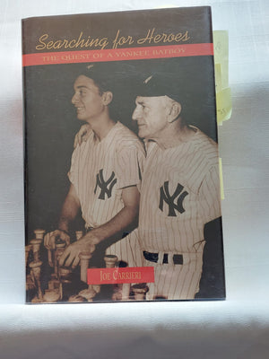 Searching for Heroes: The Quest of a Yankee Batboy,Used