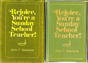 Rejoice, You're a Sunday School Teacher!,Used