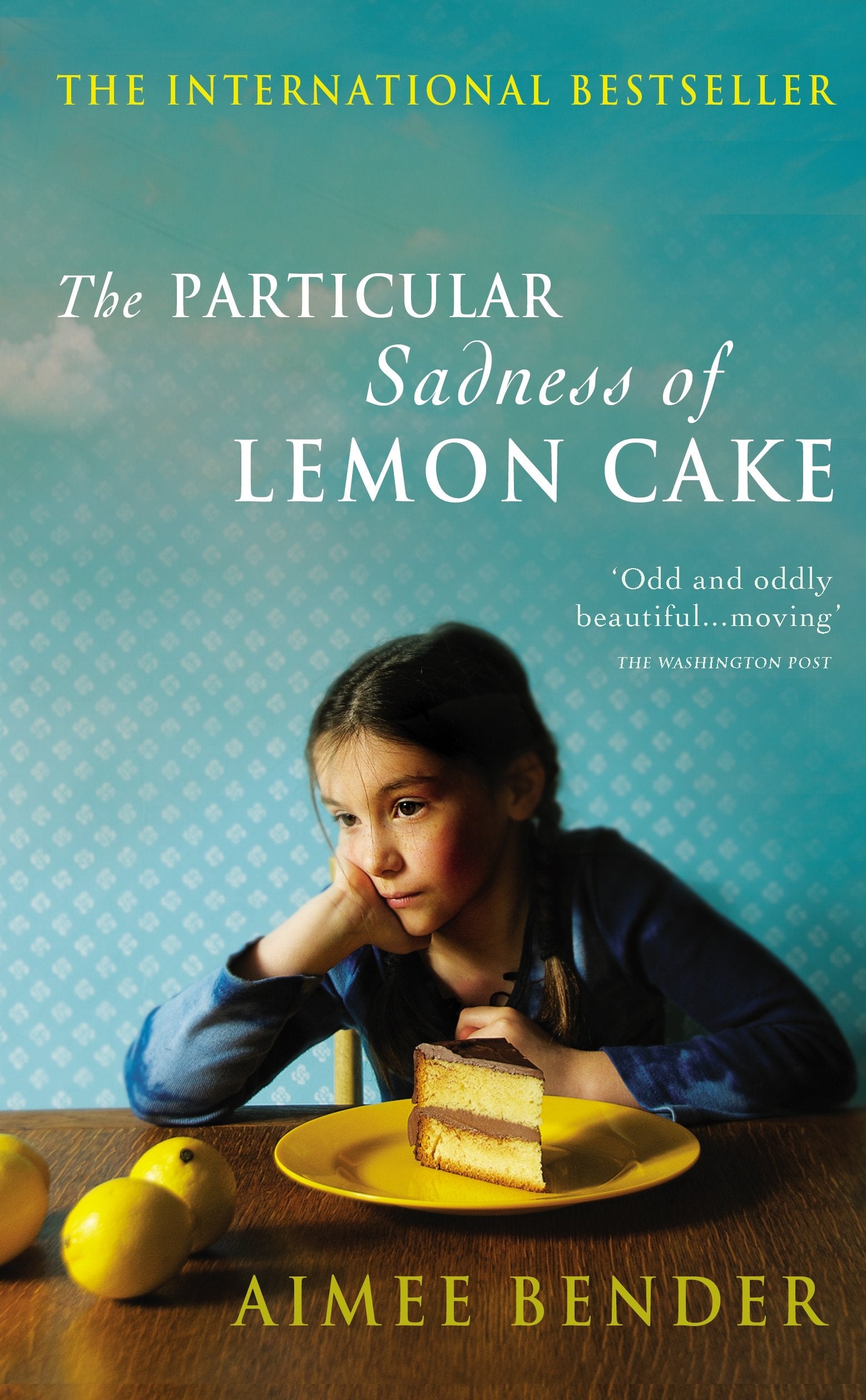 Particular Sadness Of Lemon Cake