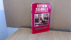 Storm signals: More undiplomatic diaries, 19621971,Used