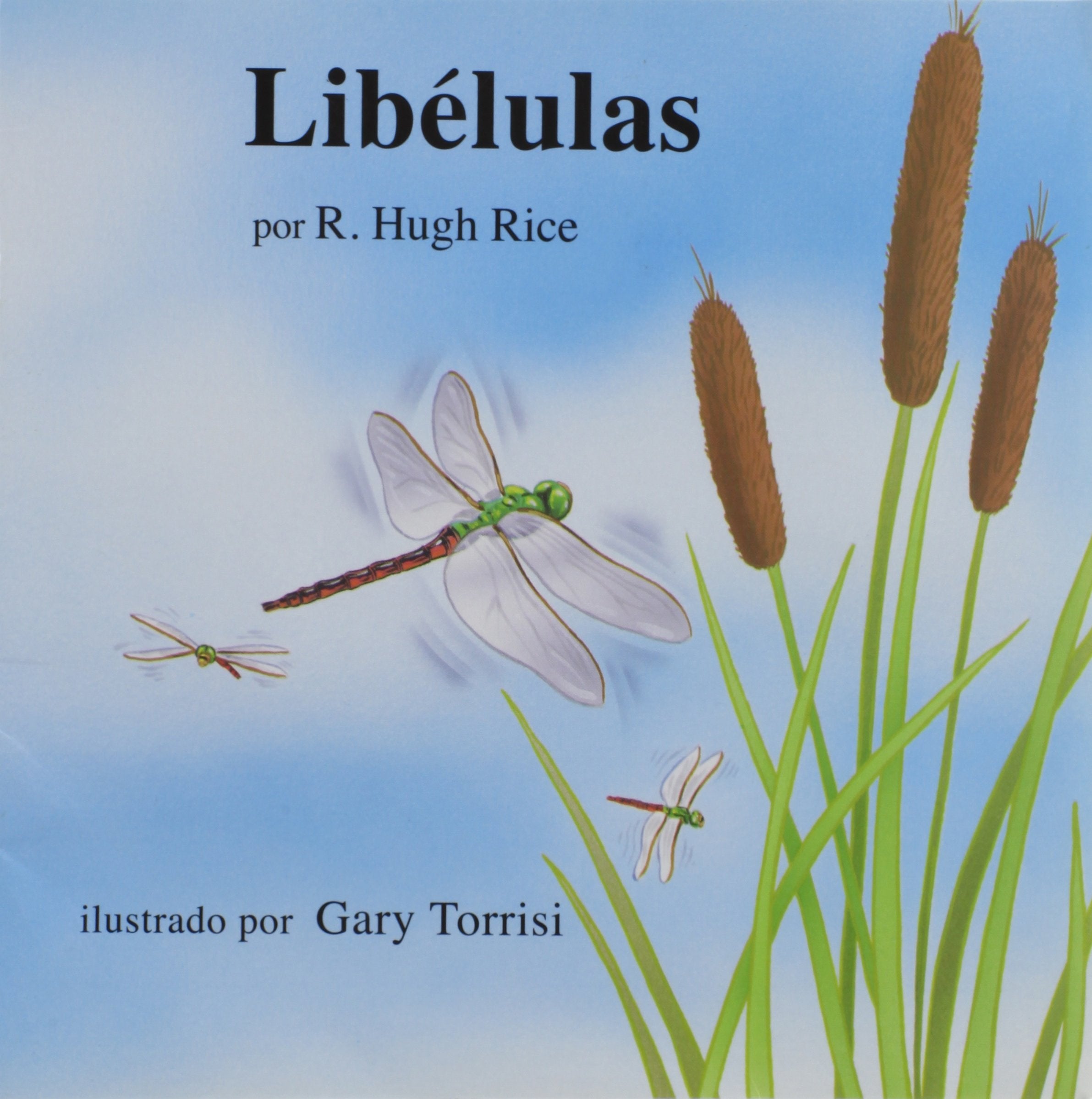Libelulas (Books for Young Learners) (Spanish Edition),Used