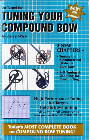 On Target For Tuning Your Compound Bow (On Target, 6),New