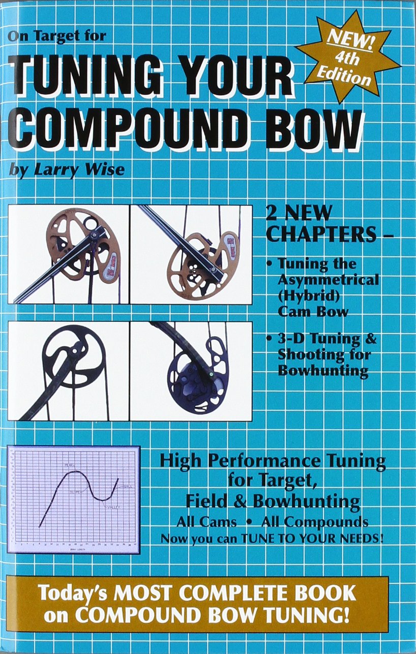 On Target for Tuning Your Compound Bow (On Target, 6),Used