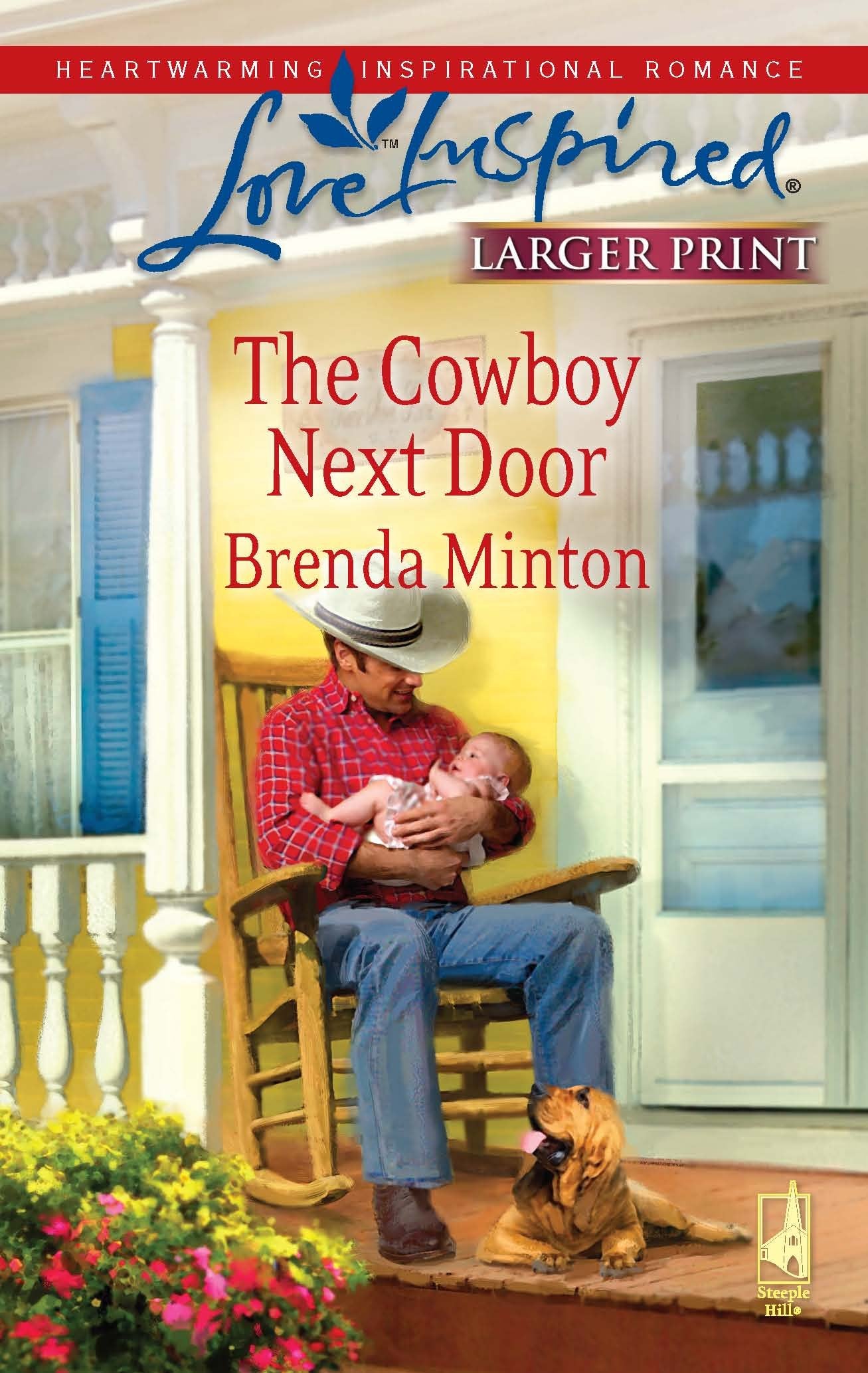 The Cowboy Next Door (The Cowboy Series #2) (Larger Print Love Inspired #494),Used