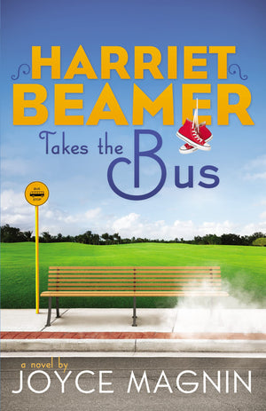Harriet Beamer Takes the Bus (Harriet Beamer Series),Used