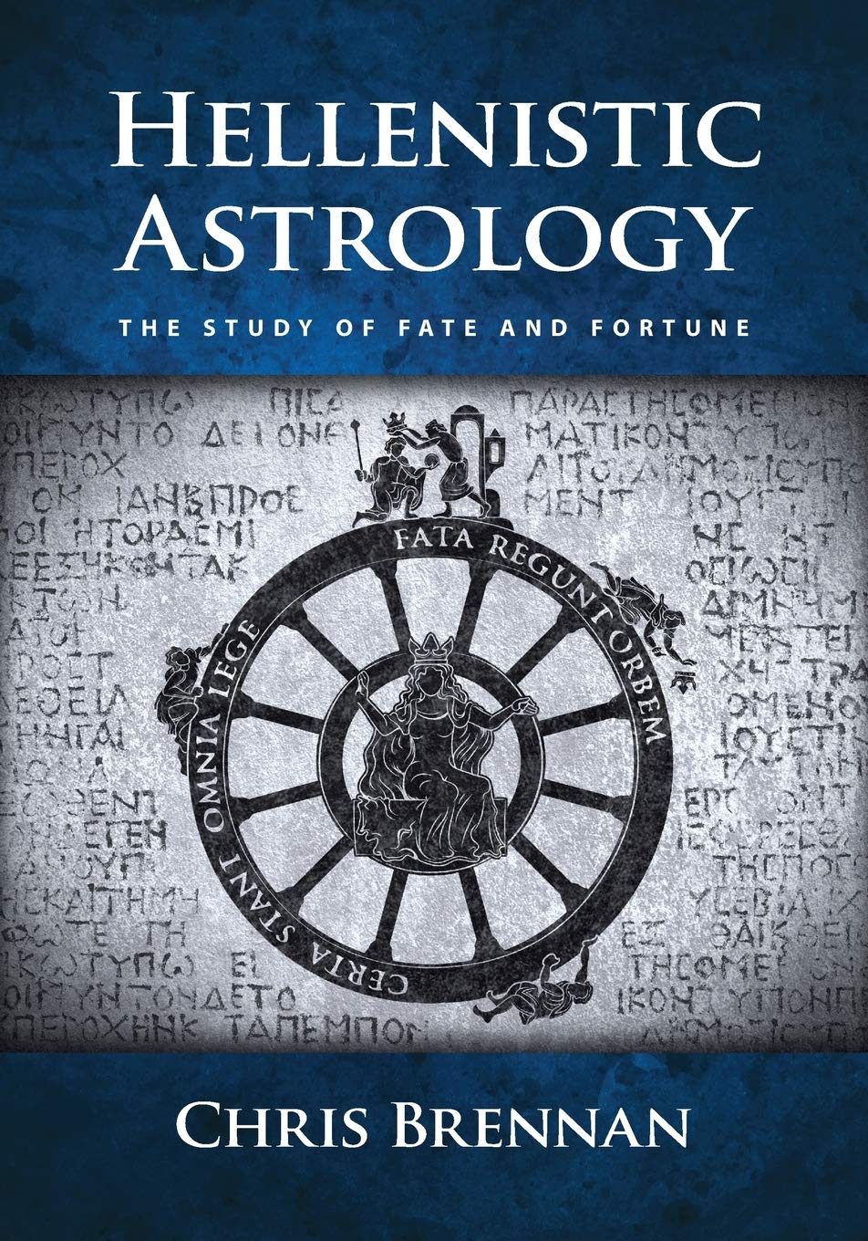 Hellenistic Astrology: The Study of Fate and Fortune,Used