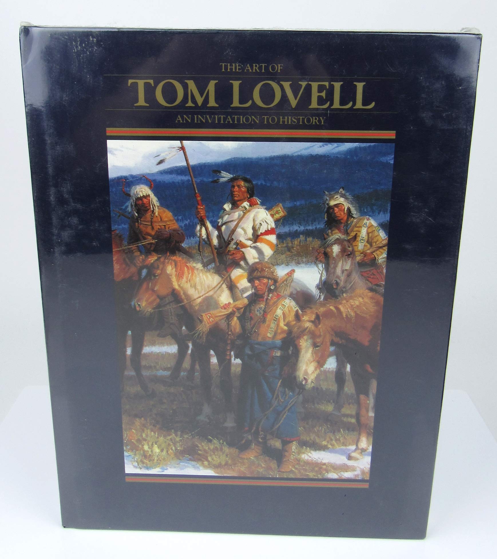 The Art of Tom Lovell: An Invitation to History