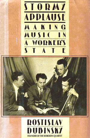 Stormy Applause: Making Music In A Worker'S State,New