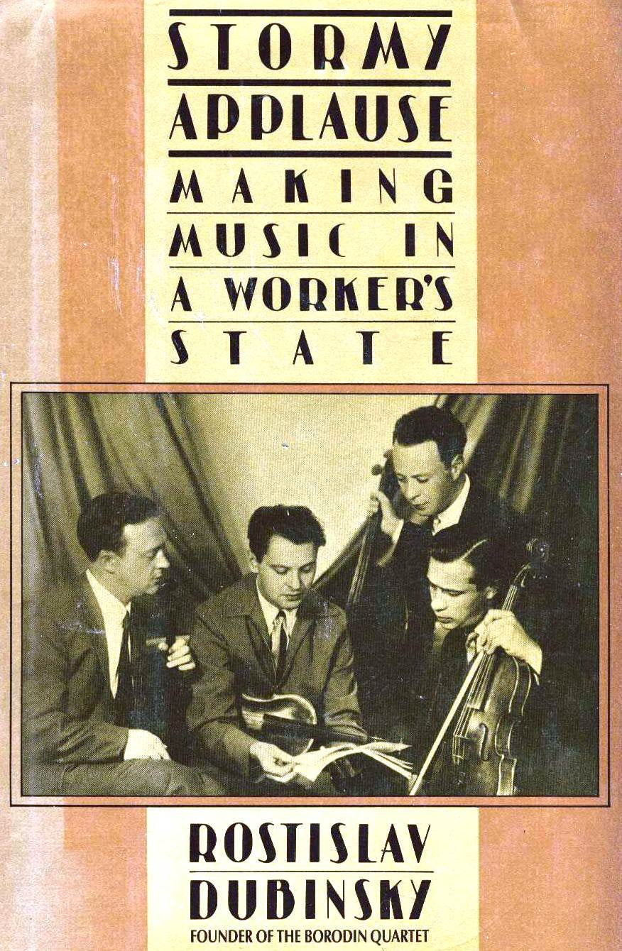 Stormy Applause: Making Music In A Worker'S State,New