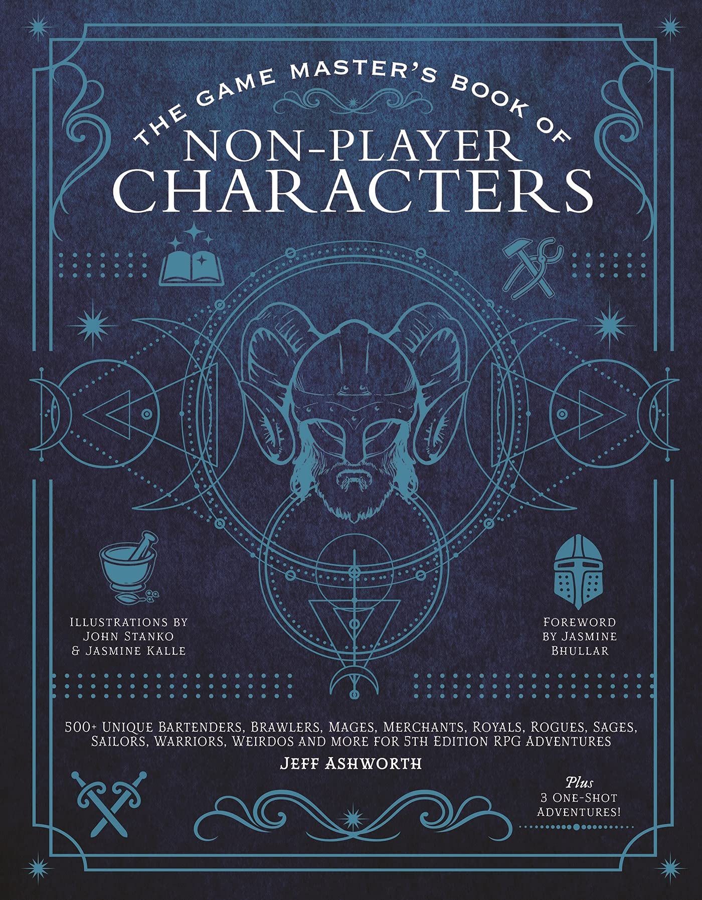 The Game Master's Book of NonPlayer Characters: 500+ unique bartenders, brawlers, mages, merchants, royals, rogues, sages, sail,Used