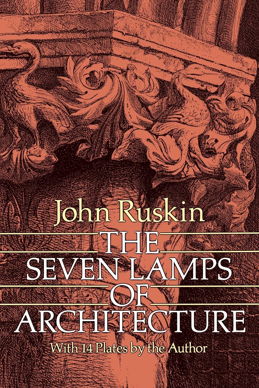 The Seven Lamps Of Architecture (Dover Architecture),New