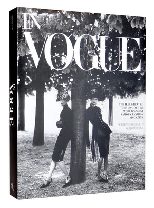 In Vogue: An Illustrated History of the World's Most Famous Fashion Magazine,Used