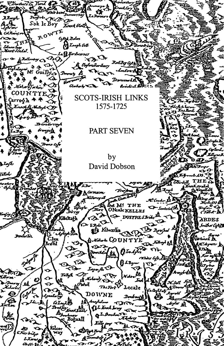 ScotsIrish Links, 15751725. Part Seven,Used