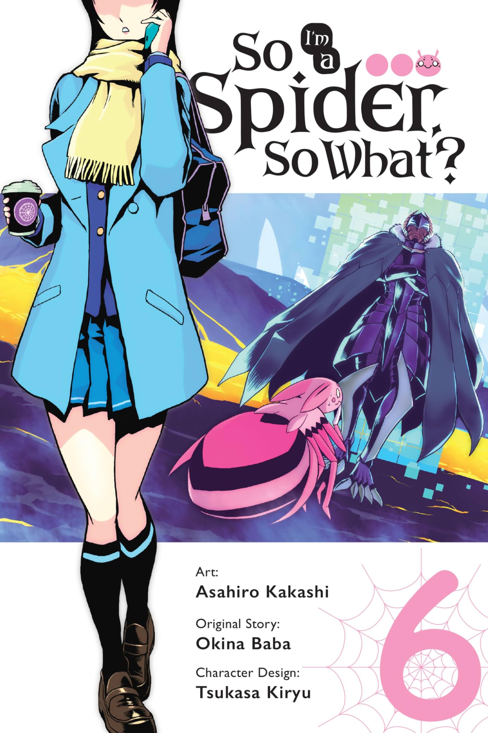 So I'M A Spider, So What?, Vol. 6 (Manga) (So I'M A Spider, So What? (Manga), 6)