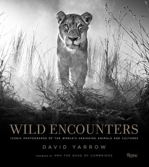 Wild Encounters: Iconic Photographs of the Worlds Vanishing Animals and Cultures