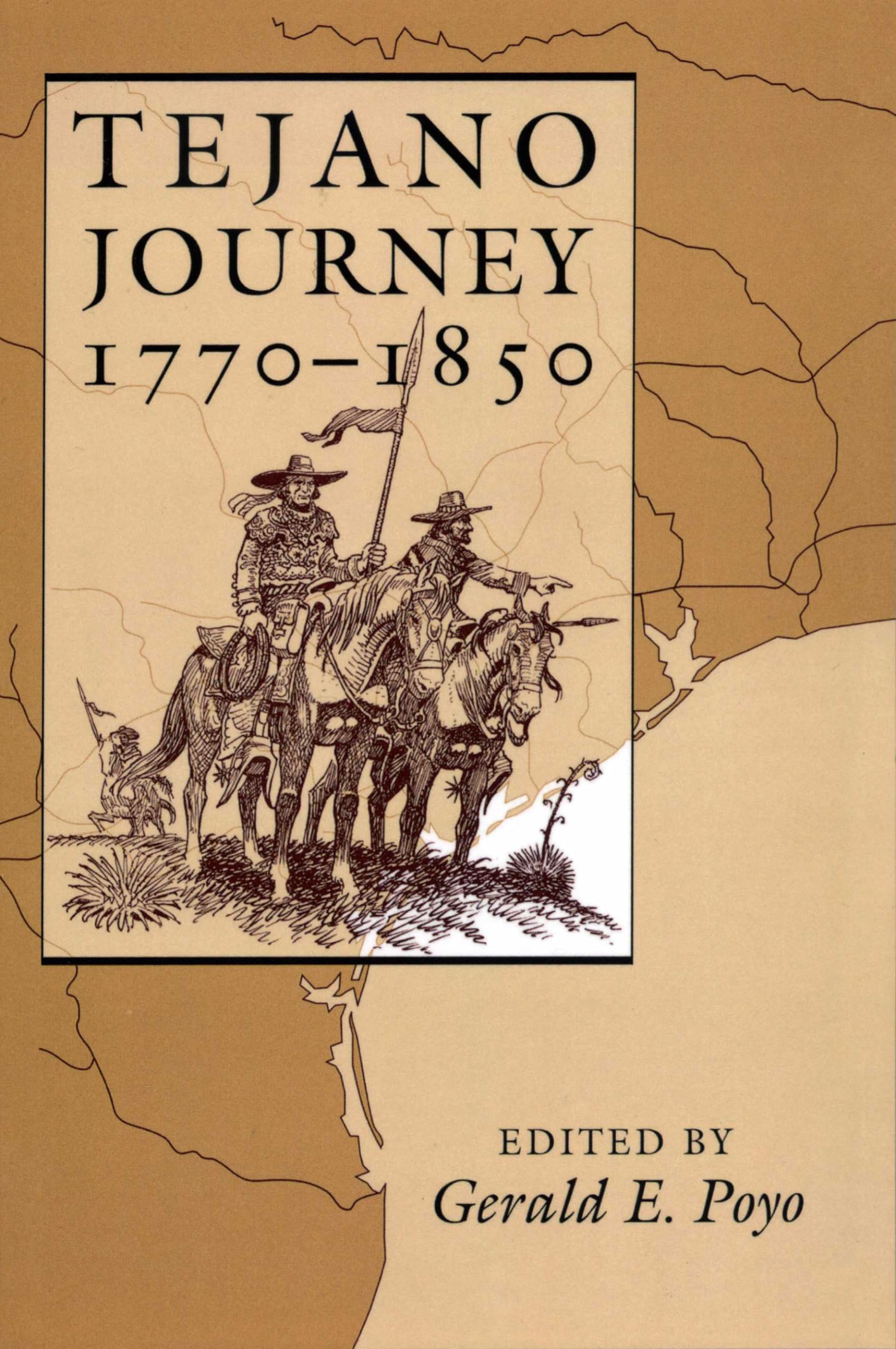 Tejano Journey, 17701850,Used