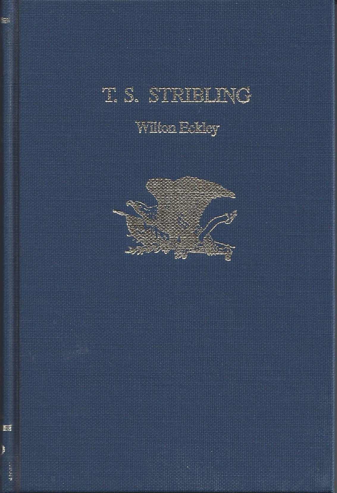 T. S. Stribling (Twayne's United States Authors Series, No. 255),Used