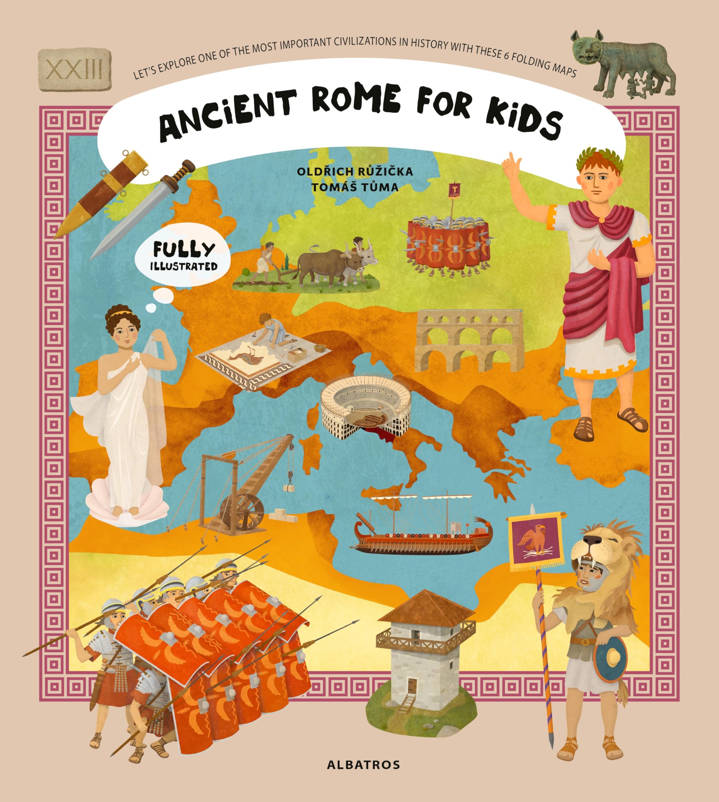 Ancient Rome for Kids (Unfolding the Past, 3),New