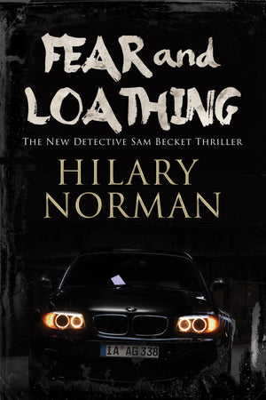 Fear and Loathing (A Sam Becket Mystery, 7)