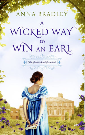 A Wicked Way to Win an Earl (Sutherland Scoundrels),Used