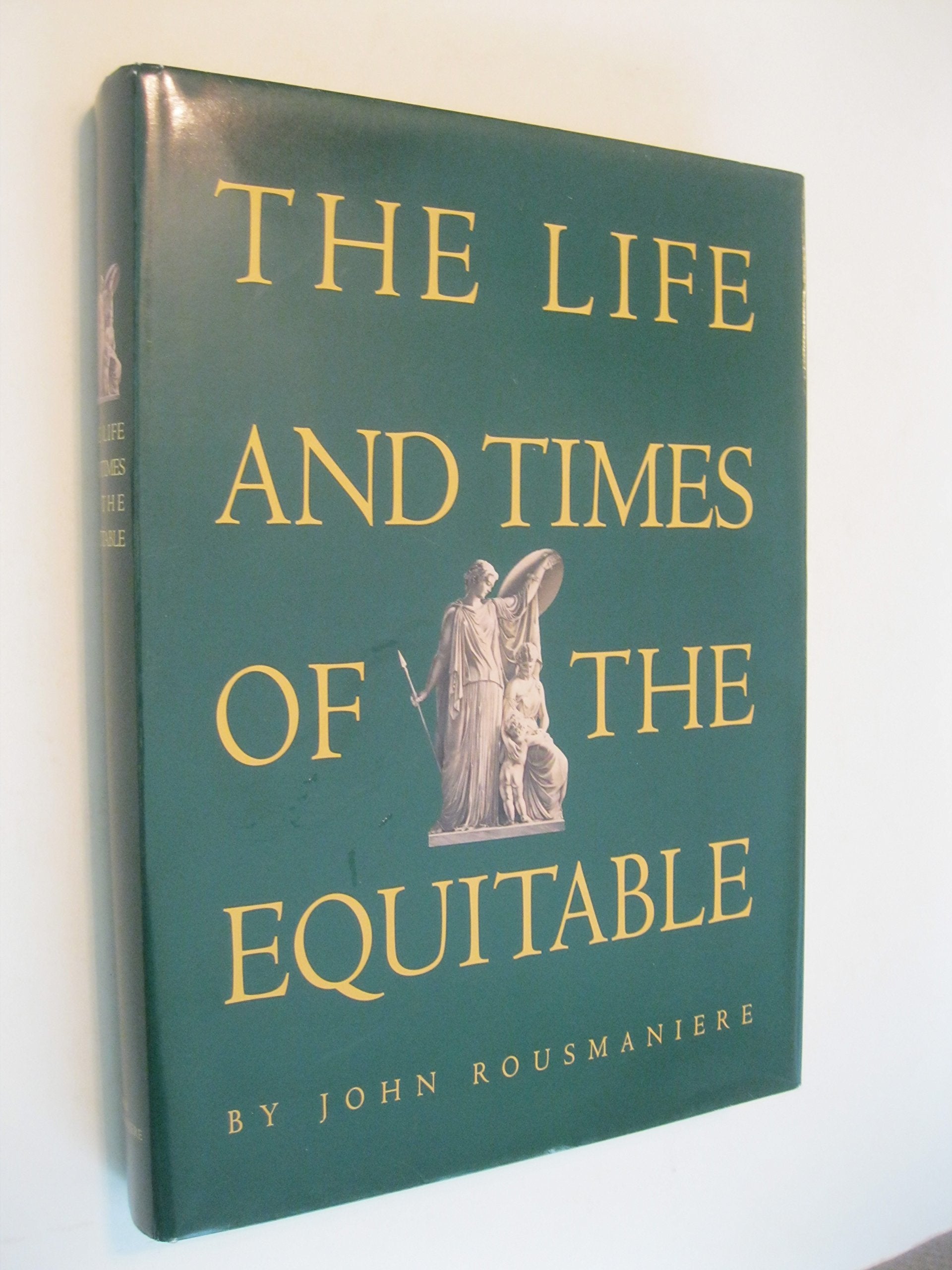 The life and times of the Equitable,Used