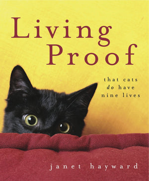 Living Proof: That Cats Do Have Nine Lives