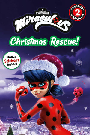 Miraculous: Christmas Rescue! (Passport to Reading Level 2),Used