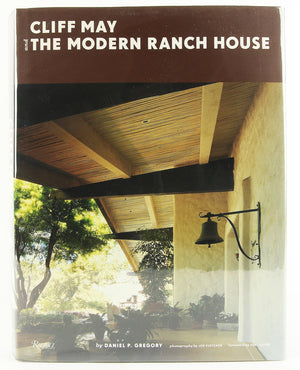 Cliff May and the Modern Ranch House