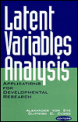 Latent Variables Analysis: Applications For Developmental Research,Used