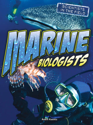 Marine Biologists (Scientists in the Field),Used