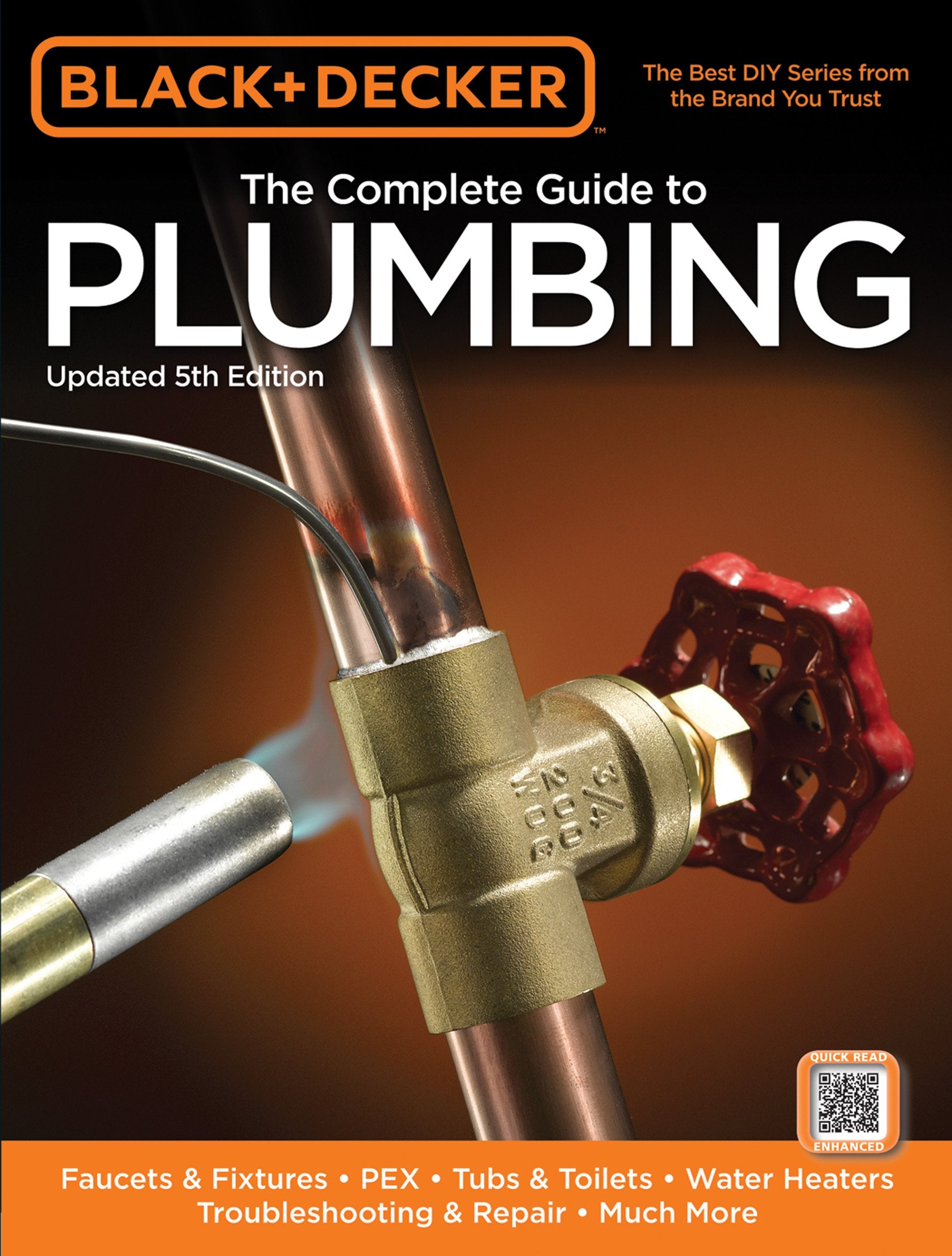 Black & Decker The Complete Guide to Plumbing, Updated 5th Edition: Faucets & Fixtures  PEX  Tubs & Toilets  Water Heaters  ,Used