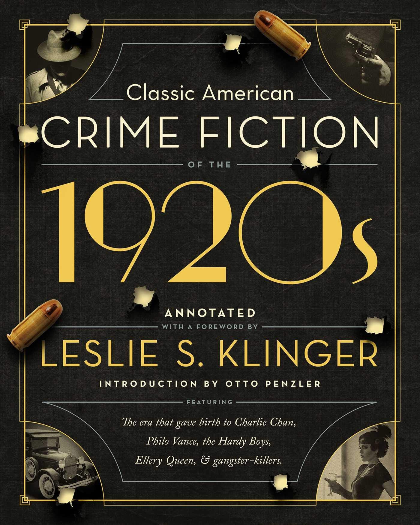 Classic American Crime Fiction Of The 1920S