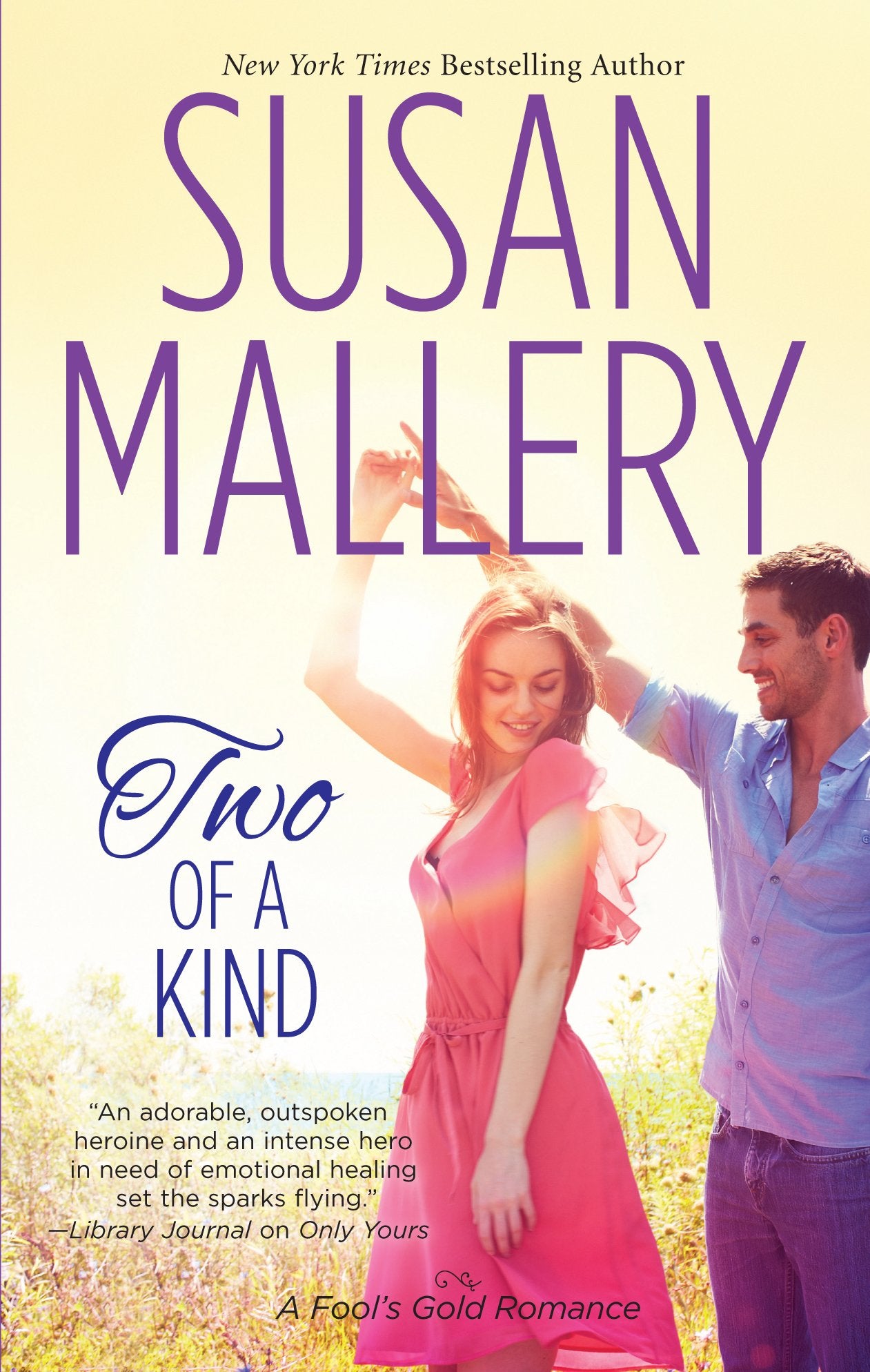 Two Of A Kind (A Fool'S Gold Romance),Used