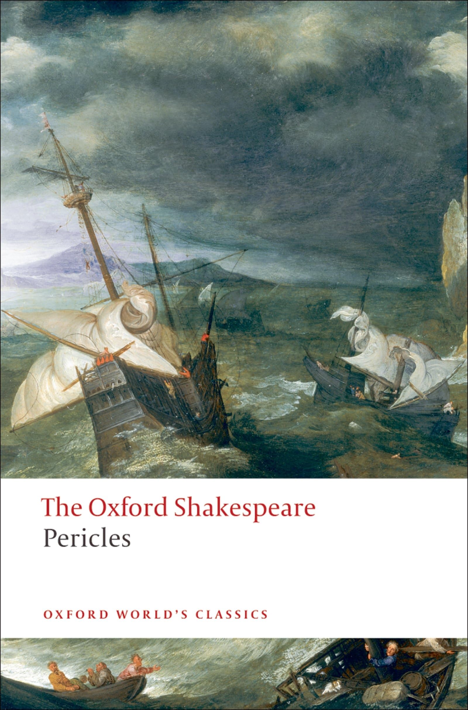 Pericles: The Oxford Shakespeare (The ^AOxford Shakespeare),New