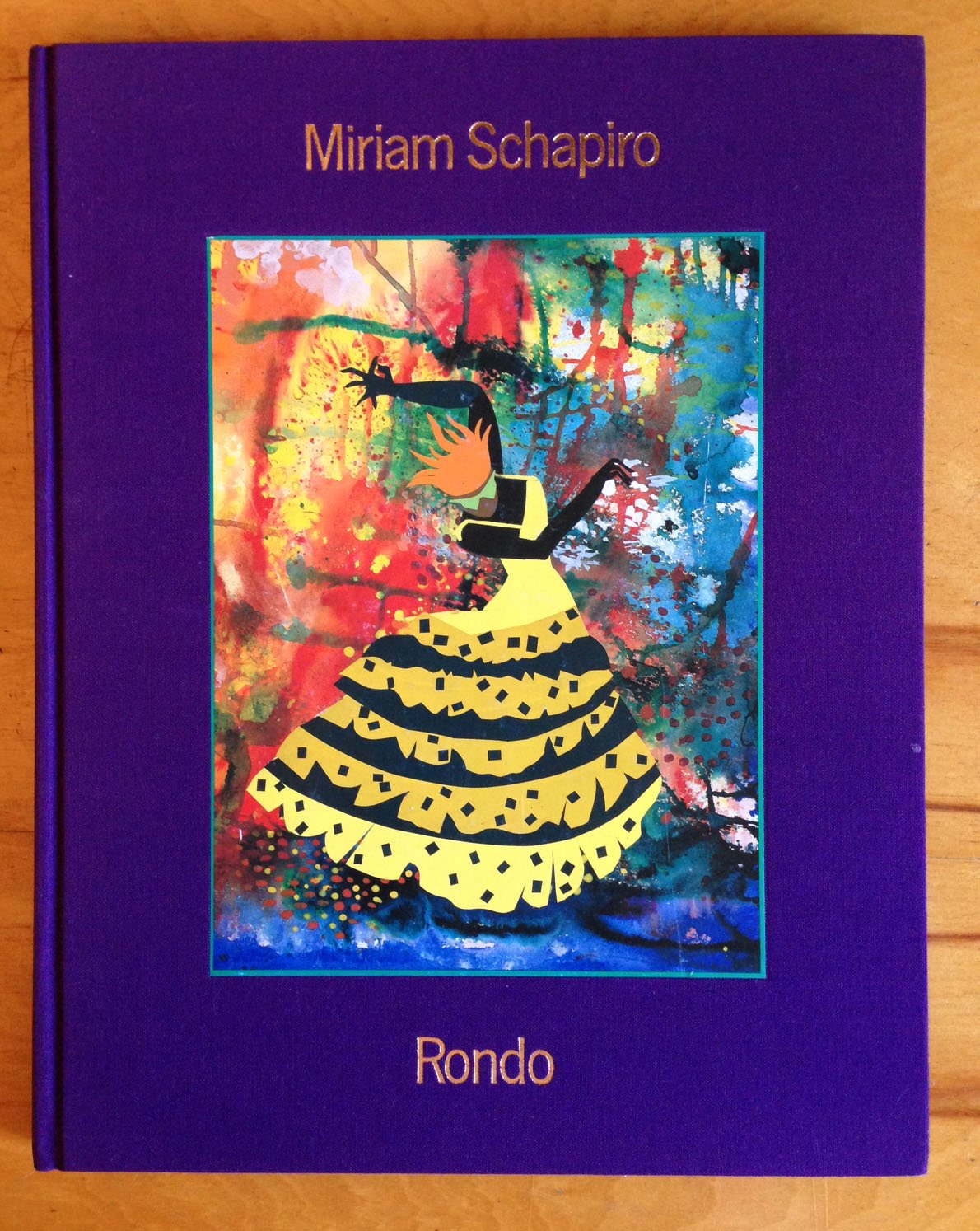 Rondo: An Artist'S Miriam Schapiro-used